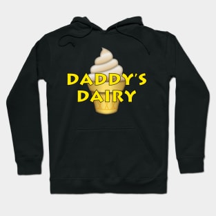 Daddy's Dairy Hoodie